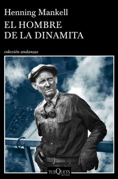 portada El Hombre de la Dinamita (in Spanish)