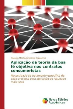 portada Aplicação da teoria da boa fé objetiva nos contratos consumeristas (in Portuguese)
