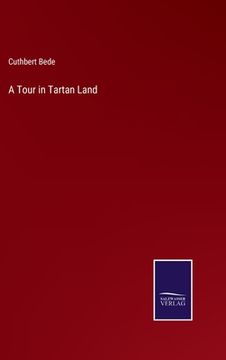 portada A Tour in Tartan Land (en Inglés)