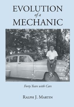 portada Evolution of a Mechanic: Forty Years with Cars