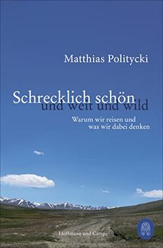 portada Schrecklich Schön und Weit und Wild (en Alemán)