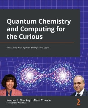 portada Quantum Chemistry and Computing for the Curious: Illustrated with Python and Qiskit(R) code (en Inglés)