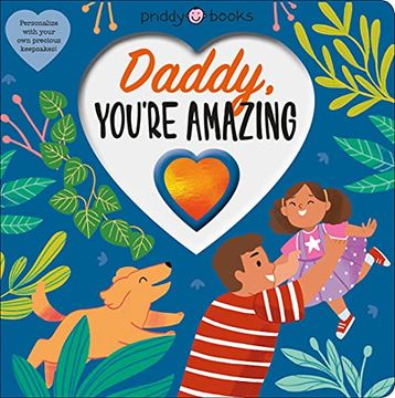 portada Daddy, You'Re Amazing (With Love) (en Inglés)