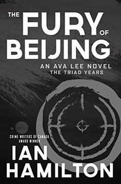 portada The Fury of Beijing: An ava lee Novel: The Triad Years (an ava lee Novel, 16) (in English)