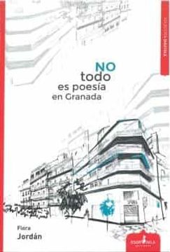 portada No Todo es Poesia en Granada