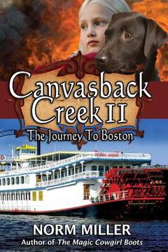 portada Canvasback Creek II: The Journey to Boston (en Inglés)