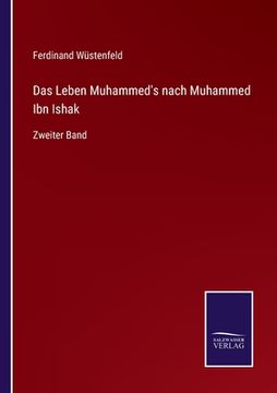 portada Das Leben Muhammed's nach Muhammed Ibn Ishak: Zweiter Band (in German)