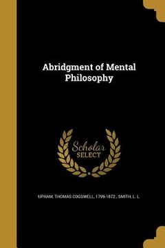 portada Abridgment of Mental Philosophy (en Inglés)