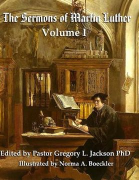 portada The Sermons of Martin Luther: Volume I (en Inglés)