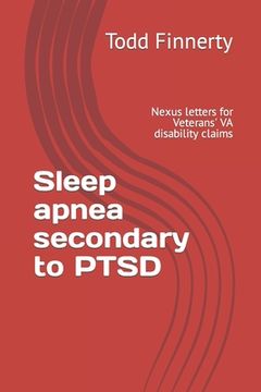 portada Sleep apnea secondary to PTSD: Nexus letters for Veterans' VA disability claims (en Inglés)