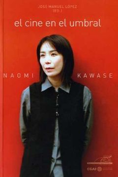 portada Naomi Kawase: El Cine en el Umbral