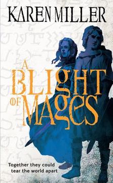portada a blight of mages (in English)