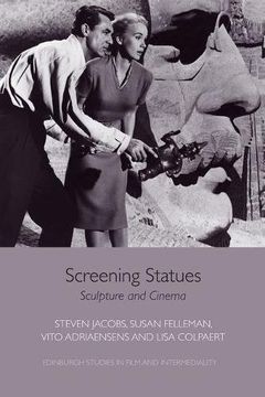 portada Screening Statues: Sculpture and Cinema (The New Soundtrack)