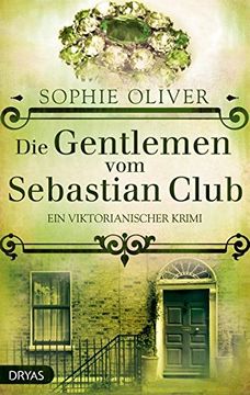 portada Baker Street / die Gentlemen vom Sebastian Club: Ein Viktorianischer Krimi (en Alemán)