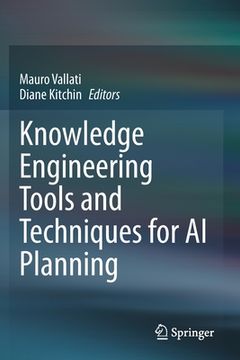 portada Knowledge Engineering Tools and Techniques for AI Planning (in English)