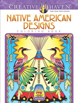 portada Creative Haven Native American Designs Coloring Book (Creative Haven Colouring Books) (en Inglés)