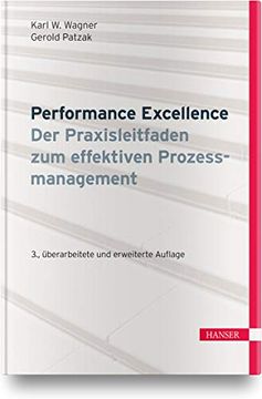portada Performance Excellence - der Praxisleitfaden zum Effektiven Prozessmanagement (en Alemán)