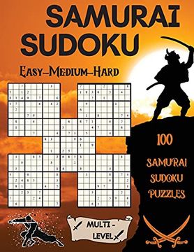 portada Samurai Sudoku: 100 Samurai Sudoku Puzzles 33 Easy - 33 Medium - 34 Hard Puzzles (en Inglés)