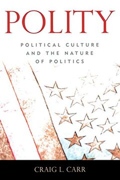 portada Polity: Political Culture and the Nature of Politics (en Inglés)