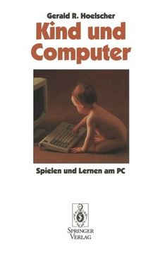 portada Kind und Computer: Spielen und lernen am PC (German Edition)