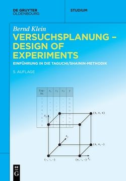 portada Versuchsplanung - Design of Experiments: Einführung in die Taguchi und Shainin - Methodik (de Gruyter Studium) (en Alemán)