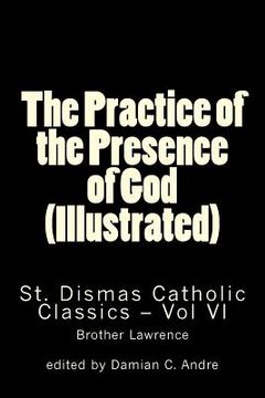 portada The Practice of the Presence of God (Illustrated) (en Inglés)