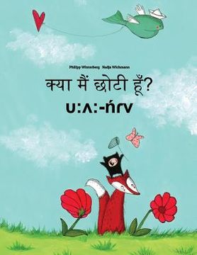 portada Kya maim choti hum? u: ^: -nrv: Hindi-Mila: Children's Picture Book (Bilingual Edition) (in Hindi)