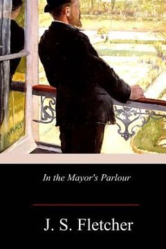 portada In the Mayor's Parlour (en Inglés)