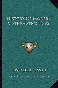 portada history of modern mathematics (1896) (en Inglés)
