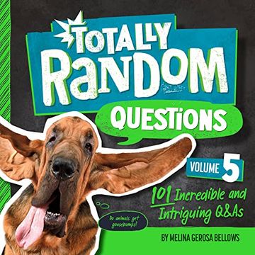 portada Totally Random Questions Volume 5: 101 Incredible and Intriguing Q&As (en Inglés)