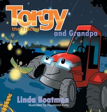 portada Torgy the Tractor: Torgy and Grandpa (en Inglés)