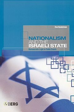 portada nationalism and the israeli state: bureaucratic logic in public events (en Inglés)