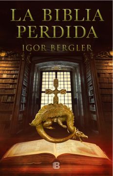 portada La Biblia Perdida / The Lost Bible (in Spanish)