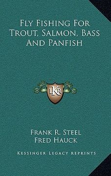 portada fly fishing for trout, salmon, bass and panfish (en Inglés)