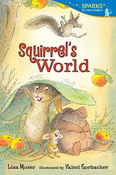 portada Squirrel's World: Candlewick Sparks (Candlewick Sparks (Quality)) (in English)