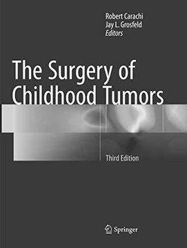 portada The Surgery of Childhood Tumors (en Inglés)