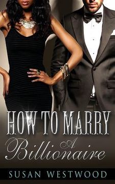 portada How To Marry A Billionaire (en Inglés)