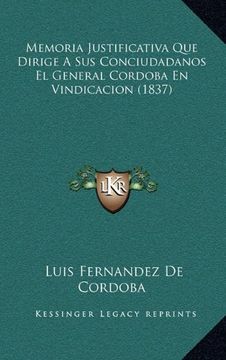 portada Memoria Justificativa que Dirige a sus Conciudadanos el General Cordoba en Vindicacion (1837)