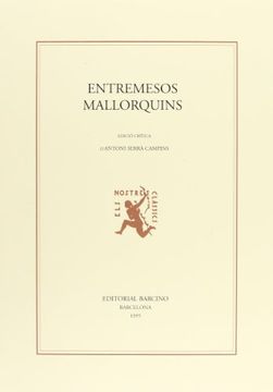 portada Entremesos Mallorquins (Els Nostres Clàssics. Col¨Lecció b) (in Catalá)