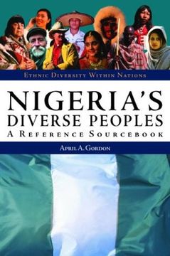 portada Nigeria's Diverse Peoples: A Reference Sourc (Ethnic Diversity Within Nations)