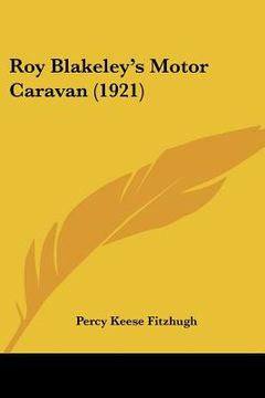 portada roy blakeley's motor caravan (1921) (en Inglés)