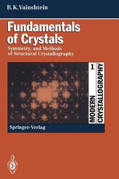 portada modern crystallography 1: fundamentals of crystals. symmetry, and methods of structural crystallography (en Inglés)