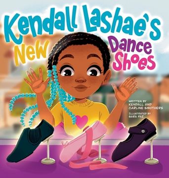 portada Kendall Lashae's New Dance Shoes