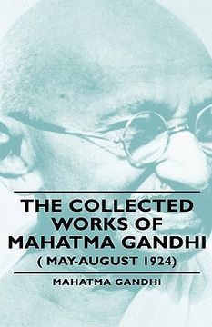 portada the collected works of mahatma gandhi ( may-august 1924)