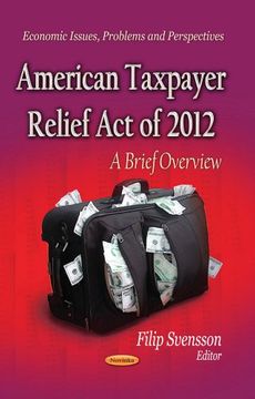 portada American Taxpayer Relief Act of 2012 (Economic Issues, Problems and Perspectives)