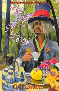The Steeping Season: a tale of the Angry Hatter