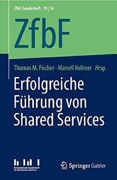 portada Erfolgreiche Führung von Shared Services (Zfbf-Sonderheft, 70 (en Alemán)