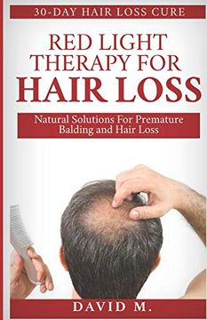 portada Red Light Therapy for Hair Loss: Natural Solutions for Premature Balding and Hair Loss 