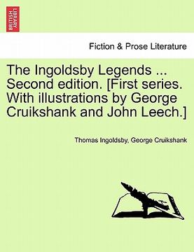 portada the ingoldsby legends ... second edition. [first series. with illustrations by george cruikshank and john leech.] (en Inglés)