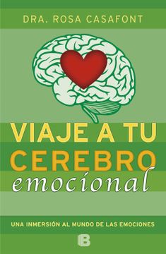 portada Viaje a tu cerebro emocional (in Spanish)